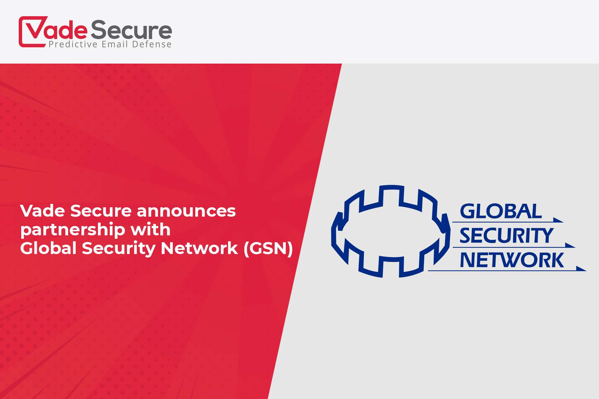 Vade Secure announces partnership with Global Security Network (GSN)
